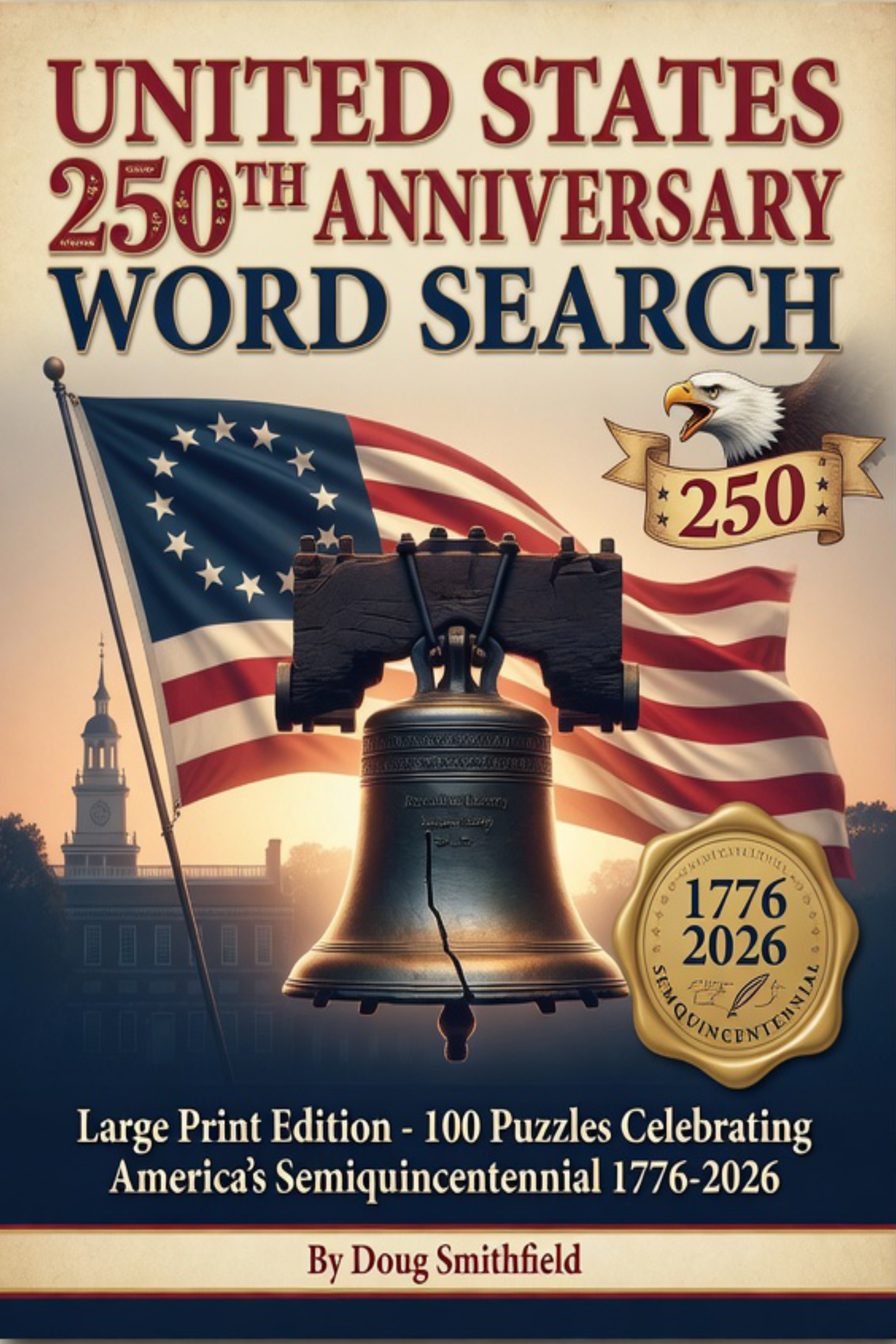 United States 250th Anniversary Word Search book cover — Large Print Edition